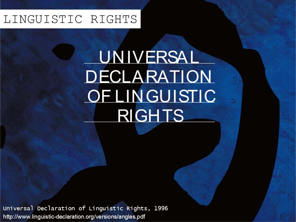 اعلامیه جهانی حقوق زبانی محتوای اعلامیه ʁ) Universal Declaration on Linguistic Rights